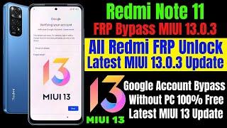 redmi note 11 frp bypass | all redmi frp unlock | latest miui 13 without pc