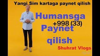 Humans ga Pul solish. Humansga Paynet qilish. Yangi Mobil operator. Yangi sim karta