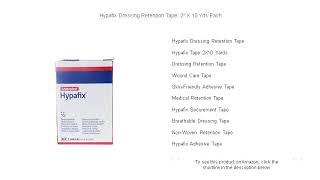 Hypafix Dressing Retention Tape: 2" X 10 Yds Each
