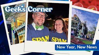 New Year, New News - GEEKS CORNER - Episode #745