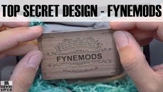 Top Secret Design Fynemods - UNBOXING