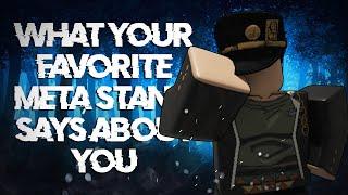 [YBA] What your favorite META stand says about you (part3)