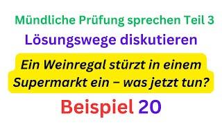 Mündliche Prüfung sprechen Teil 3, Lösungswege diskutieren, #germanlevelb2 , #mündliche_prüfung