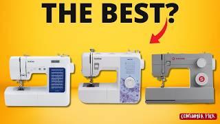 Best Sewing Machines 2025 - (Which One is Right for You?)