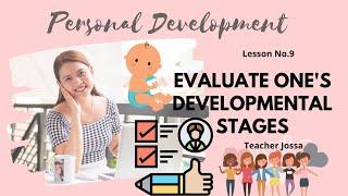 ONLINE CLASS I PerDev Lesson No. 9 Evaluate One's Developmental Stages