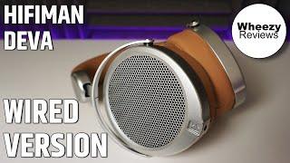 Hifiman Deva Review - Wired Only Version