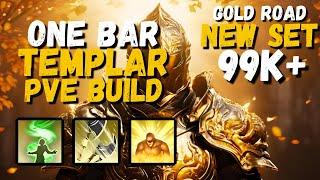 ESO - One Bar Templar PVE Build (99k+) - Gold Road