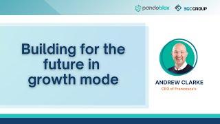 Building for the future in growth mode