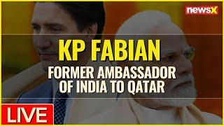 LIVE: Former Ambassador KP Fabian on India-Canada Diplomatic Tensions Exclusive | NewsX