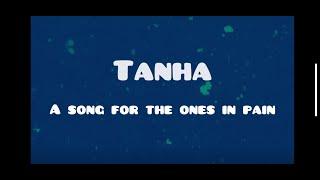 Tanha (Official Lyric Video) | Arunansh Bhatt, Nihar Shembekar