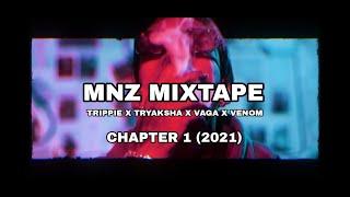 MNZ -  MIXTAPE 2021 ( OFFICIAL MUSIC VIDEO )