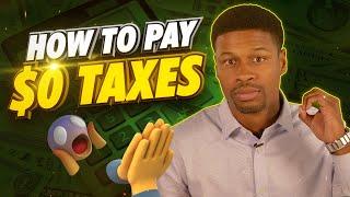 How to (LEGALLY) Pay $0 In Taxes! - Sherman the CPA