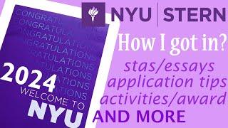 How I got into NYU Stern? stats, essay, application tip, acceptance package opening, activity &more!