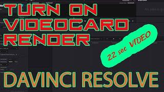 How To Turn On Videocard Graphics Card Gpu Acceleration Rendering in Davinci Resolve