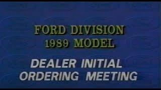 Ford Division 1989 Model "Dealer Initial Ordering Meeting" Dealer Training Video - VHS 5/27/88