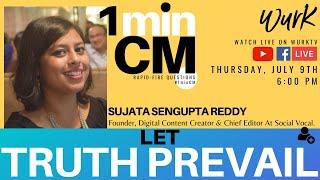 1minCM with Sujata Sengupta Reddy on WurkTV