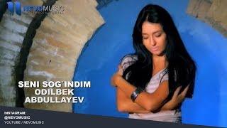 Odilbek Abdullayev - Seni sog`indim | Одилбек Абдуллаев - Сени согиндим