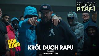 DGE - Król Duch Rapu feat. O.S.T.R. (prod. TASTYdope) [MIEJSKIE PTAKI]