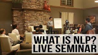 FREE NLP Training - Live Seminar with Demonstrations