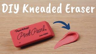 How to make a KNEADED ERASER - DIY