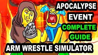 ARM WRESTLE SIMULATOR APOCALYPSE EVENT COMPLETE GUIDE