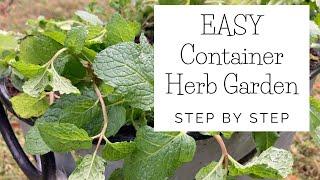 EASY Container Herb Garden:  STEP by STEP