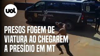 Presos escapam de viatura na chegada a presídio em MT; vídeo mostra ação