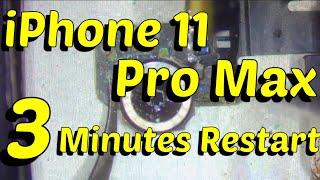 Iphone 11 Pro Max 3 Minutes Restart