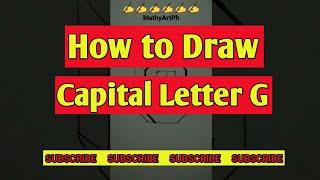 How to Draw Capital Letter G