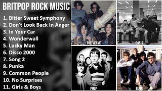 BRITPOP ROCK Music Mix - The Verve, Oasis, Kenickie, Pulp - Bitter Sweet Symphony, Don't Look Ba...