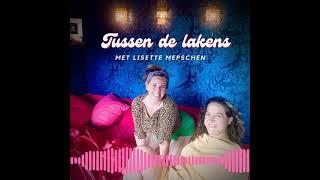 Tussen de Lakens met Daphne Gakes afl. 7  'Seks hoeft niet om penetratie te gaan'