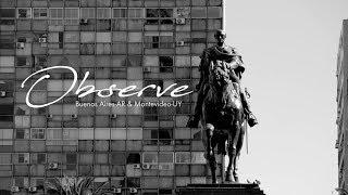 Observe | Buenos Aires & Montevideo
