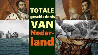 TOTALE geschiedenis van Nederland!