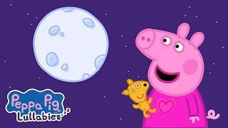 Baby Moon  Peppa Lullabies  Bedtime Songs for Kids