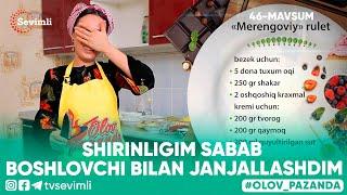 OLOV PAZANDA 46-MAVSUM 3-QISM SHIRINLIGIM SABAB BOSHLOVCHI BILAN JANJALLASHDIM