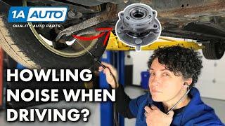 Car or truck howling noise when driving? How to evaluate your wheel hub bearings.