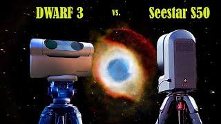 Dwarf 3 or Seestar S50? Which is the BEST for Deep Sky? Do we have a new Champion? #dwarf3