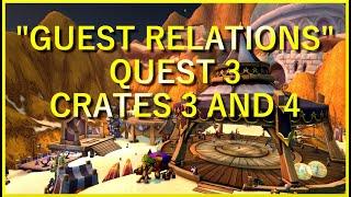 World of Warcraft Secrets Event "Guest Relations" Quest 3 & Crates 3 and 4