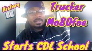 Here’s some  “Married Too The Miles History”/ Trucker Mo80foe starts CDL School/ 804 Boy