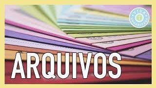 Como organizar arquivos (papel e digital): ferramentas, boas práticas