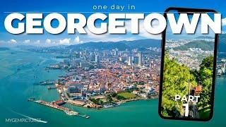 ONE DAY IN GEORGETOWN (MALAYSIA) PART 1 | 4K | A Blend of Modernity, History, and Floating Villages