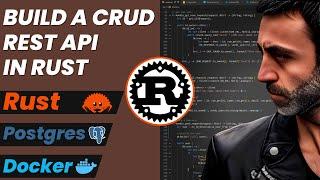 Rust  CRUD Rest API - Rust, Postgres, Docker, Docker Compose