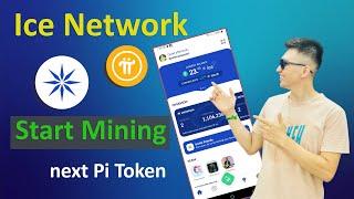 Ice Network the Next Pi Network | Start Ice Mining on your Phone | Pi Network Mining | Ice Network