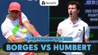 Ugo Humbert Dominance vs Nuno Borges! | 's-Hertogenbosch 2025 Highlights