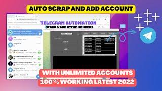 How to scrap and add Telegram member  - Bot Waze -Telegram Scraper and adder -Automation 2022