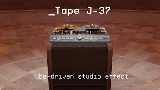 Tape J-37 | A Reel Story | ARTURIA