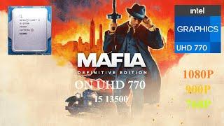 Mafia Definitive Edition on uhd 770| i5 13500| 32gb ddr5 ram|