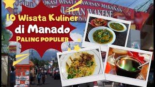 Rekomendasi 10 Tempat Wisata Kuliner di Manado | Tempat Makan Enak Paling Terkenal yang Wajib Dicoba