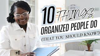 Organize Like a Pro | 10 Game-Changing Habits for a Clutter-Free Life!