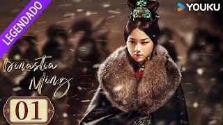 [DINASTIA MING] EP01 | Ming Dynasty | Tang Wei / Zhu Yawen / Deng Jiajia / Qiao Zhenyu | YOUKU